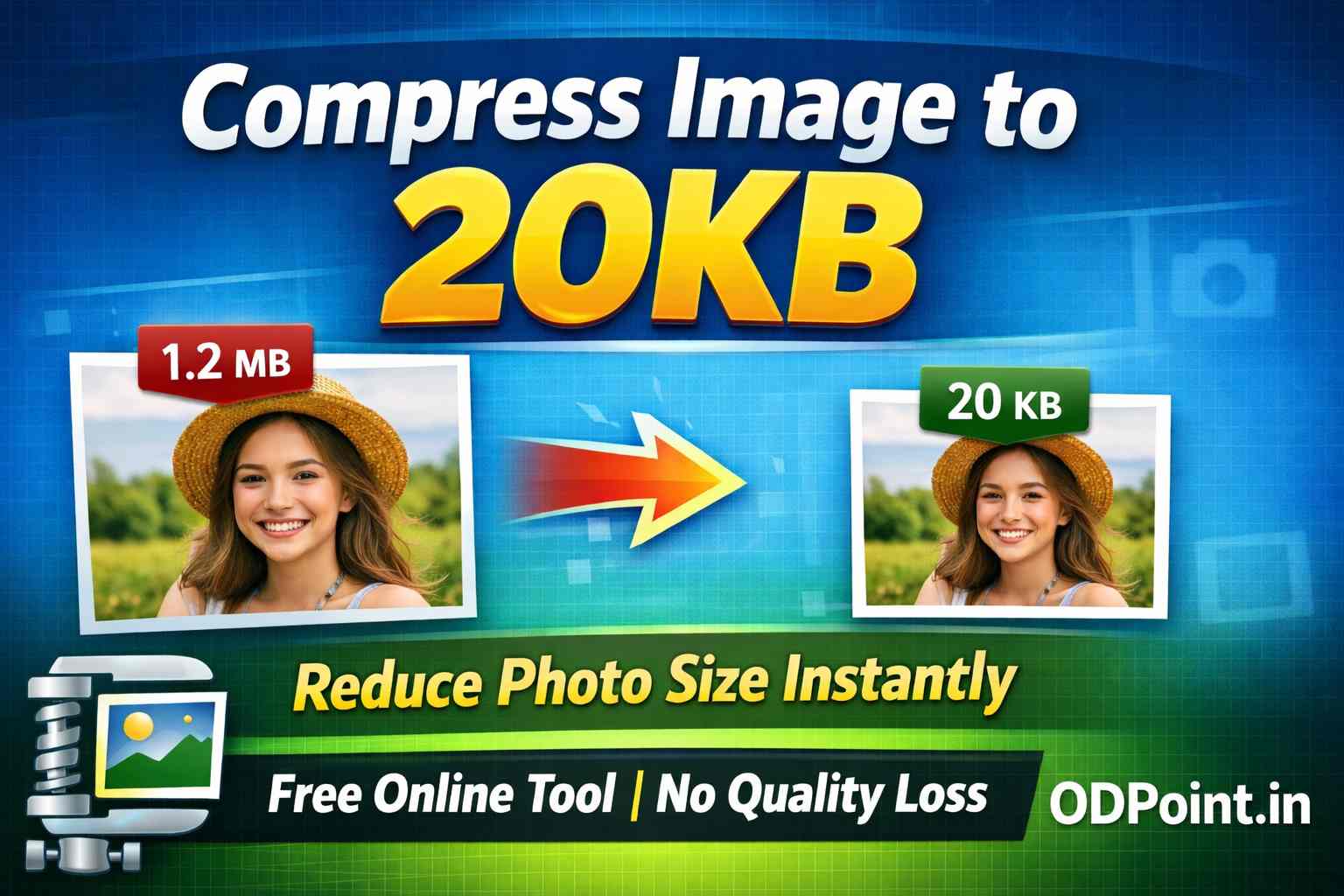 Compress Image to 20KB Online – Reduce Photo Size Without Losing Quality (Free Tool)