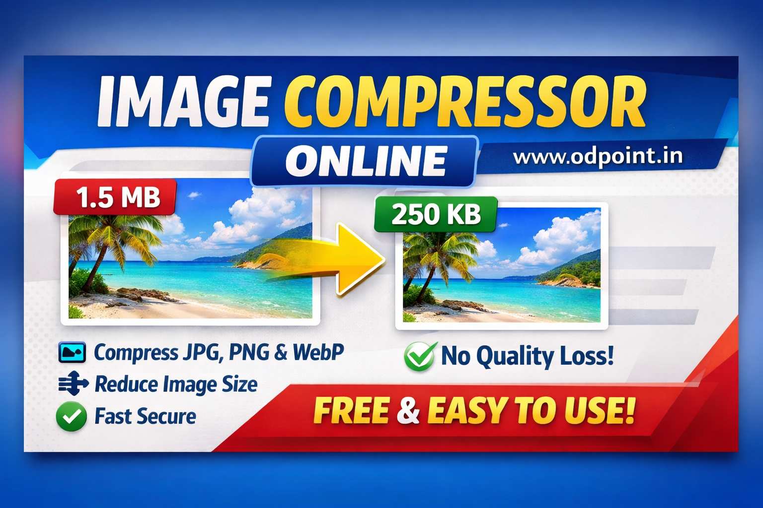 Free Image Compressor Online – Compress JPG, PNG & WebP Without Quality Loss | ODPOINT